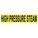Pipe Marker - Pressure-Sensitive - High Pressure Steam, 25 PK, YLW, For Pipe Over 2-1/4",14"W