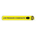 Pipe Marker - Precoiled and Strap-on - Low Pressure Condensate, YLW, For Pipe 3-3/8&quot; - 4-1/2&quot;,12&quot;W