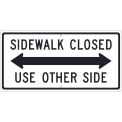 NMC Traffic Sign, Sidewalk Closed Use Other Side Sign, 12&quot; X 24&quot;, White, TM512J