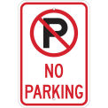 No Parking Sign, Aluminum, 12&quot;W x 18&quot;H