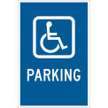 Handicapped Parking Sign, Blue/White, HIP Reflective Sign, Aluminum, 12&quot;W x 18&quot;H