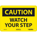 Global Industrial Caution Watch Your Step Sign, 7x10, Aluminum