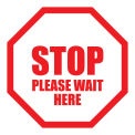 12'' Round Stop Please Wait Here Sign, Vinyl Adhesive