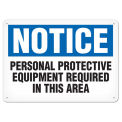 7&quot; x 10&quot; Notice PPE Required Sign, Adhesive VynMark