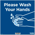 Global Industrial&#8482; 12&quot; Square Please Wash Your Hands Wall Sign, Blue, Adhesive
