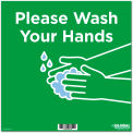 Global Industrial&#8482; 12&quot; Square Please Wash Your Hands Wall Sign, Green, Adhesive