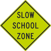 NMC Traffic Sign, Slow School Zone Sign, 30" X 30", Yellow, TM177DG