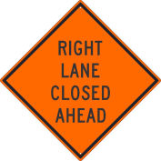 NMC Traffic Sign, Right Lane Closed Ahead Sign, 30" X 30", Orange, TM180K