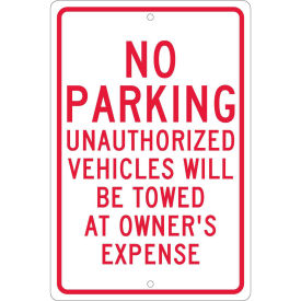 NMC TM12H Aluminum Sign, No Parking Unauthorized Vehicles, .063" Thick