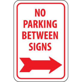 NMC Traffic Sign, No Parking Between Signs W/Right Arrow, 18" X 12", White/Red, TM30G