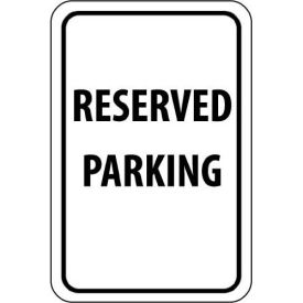 NMC Traffic Sign, Reserved Parking, 18" X 12", White/Black, TM5G