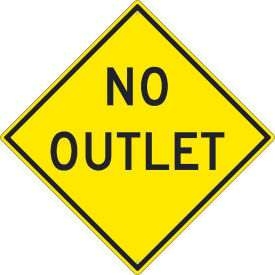 NMC Traffic Sign, No Outlet Sign, 30" X 30", Yellow, TM269K