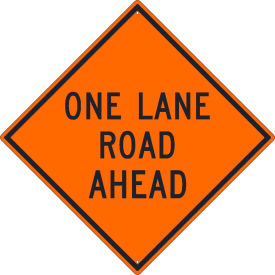 NMC Traffic Sign, One Lane Road Ahead Sign, 30" X 30", Orange, TM178K