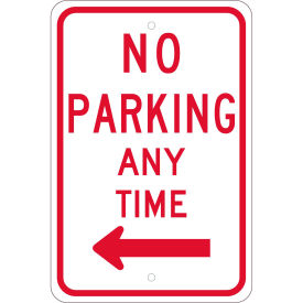 NMC Traffic Sign, No Parking Any Time With Double Arrow, 18" X 12", White, TM015J