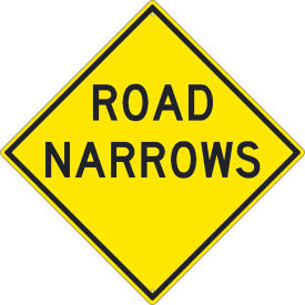 NMC Traffic Sign, Road Narrows Sign, 30" X 30", Yellow, TM265K