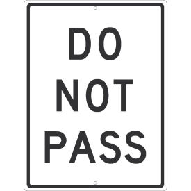 NMC Traffic Sign, Do Not Pass, 24" x 18", White, TM532K
