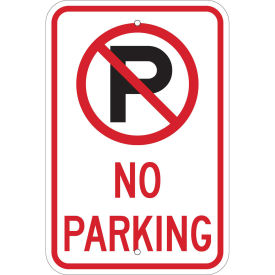 No Parking Sign, Aluminum, 12"W x 18"H