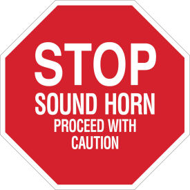 Stop Sound Horn Proceed With Caution Sign, Aluminum, 24"W X 24"H